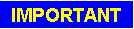 Zone de Texte: IMPORTANT