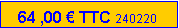 Zone de Texte: 64 ,00 � TTC 240220