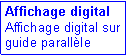 Zone de Texte: Affichage digital
Affichage digital sur guide parall�le